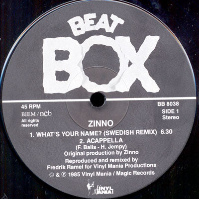 Zinno : What's Your Name? (Swedish Remix) (12")