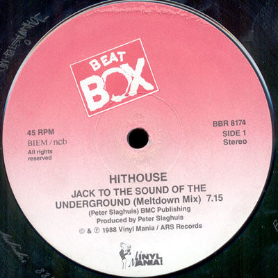Hithouse : Jack To The Sound Of The Underground (Meltdown Mix) (12")