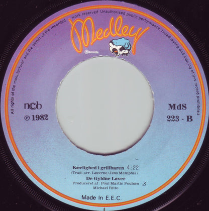 De Gyldne Løver : Ingen Elsker Som En Vendelbo / Kærlighed I Grillbaren (7")