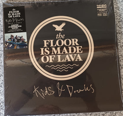 The Floor Is Made Of Lava : Kids & Drunks (LP, Ltd, RM, Gat)