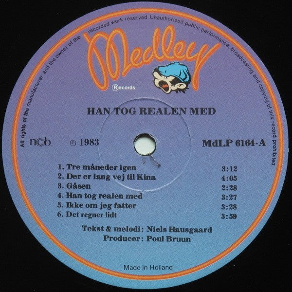 Niels Hausgaard : ...Han Tog Realen Med (LP, Album)