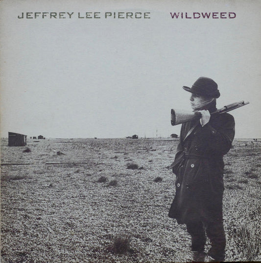 Jeffrey Lee Pierce : Wildweed (LP, Album)