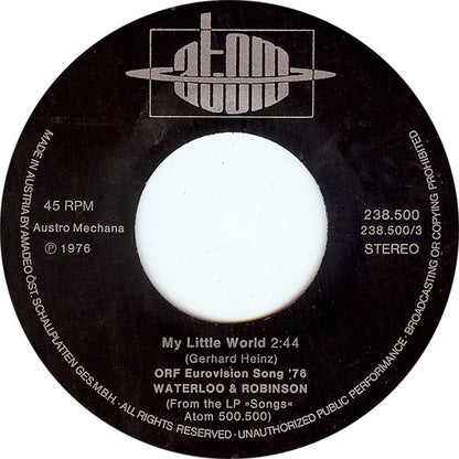 Waterloo & Robinson : My Little World (7", Single)