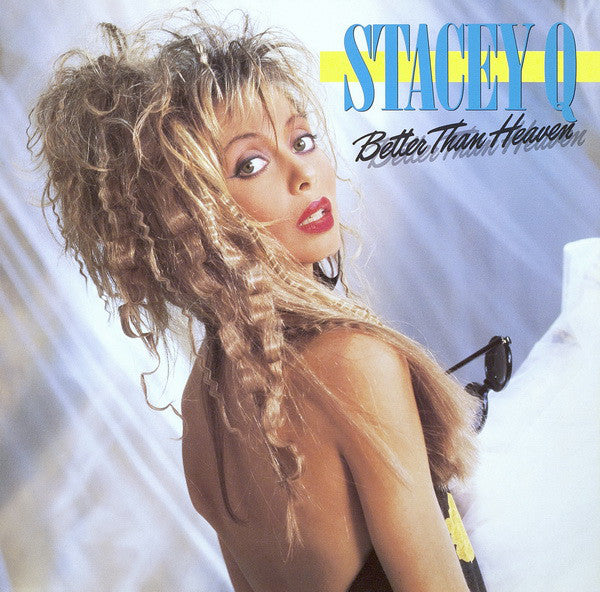 Stacey Q : Better Than Heaven (LP, Album)