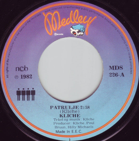 Kliche (2) : Patrulje (7", Single)