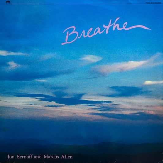 Jon Bernoff And Marcus Allen (2) : Breathe (LP, Album, RE)
