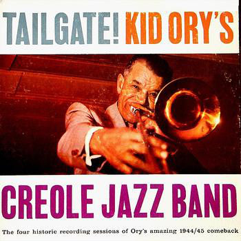 Kid Ory's Creole Jazz Band* : Tailgate! (LP)