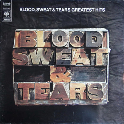 Blood, Sweat & Tears* : Blood, Sweat & Tears Greatest Hits (LP, Comp)