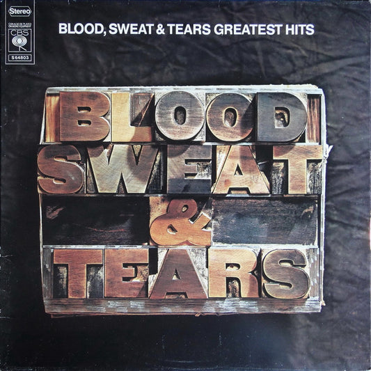 Blood, Sweat & Tears* : Blood, Sweat & Tears Greatest Hits (LP, Comp)