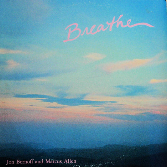Jon Bernoff And Marcus Allen (2) : Breathe (LP, Album)
