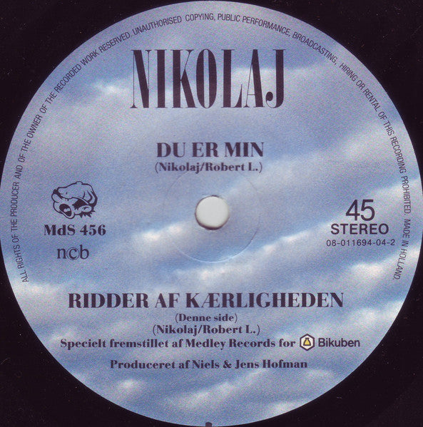 Nikolaj Christensen : Du Er Min / Ridder Af Kærligheden (7", Single, Ltd)