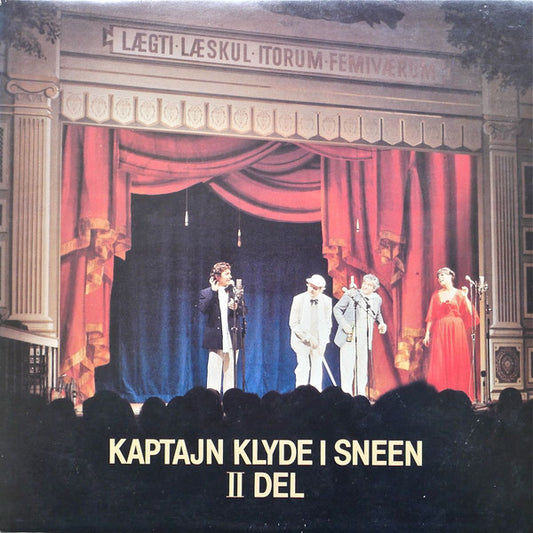 Klyderne : Kaptajn Klyde I Sneen II Del (2xLP, Album)