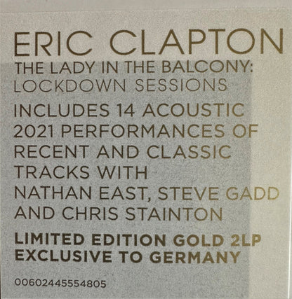 Eric Clapton : The Lady In The Balcony: Lockdown Sessions (2xLP, Album, Ltd, RE, Gol)