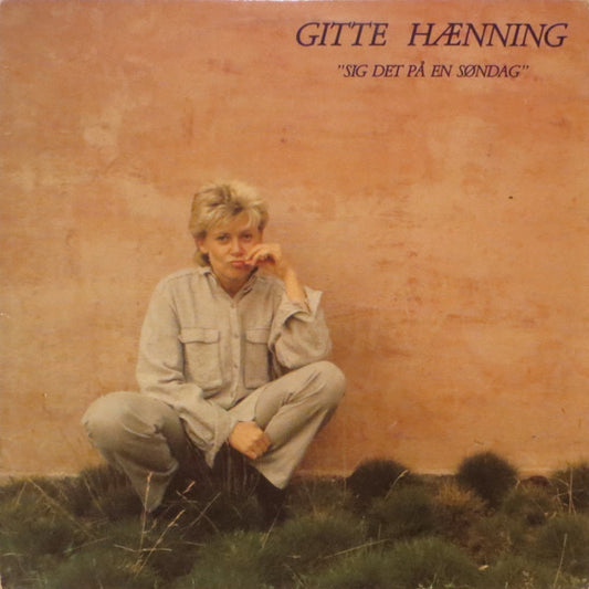 Gitte Hænning : Sig Det På En Søndag (LP, Album)