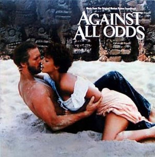 Various : Against All Odds (Music From The Original Motion Picture Soundtrack) (LP, Album)