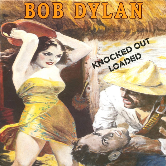 Bob Dylan : Knocked Out Loaded (LP, Album, RE)