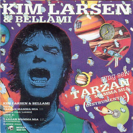 Kim Larsen & Bellami : Tarzan Mamma Mia (7")