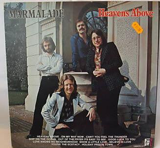 Marmalade* : Heavens Above (LP, Album)