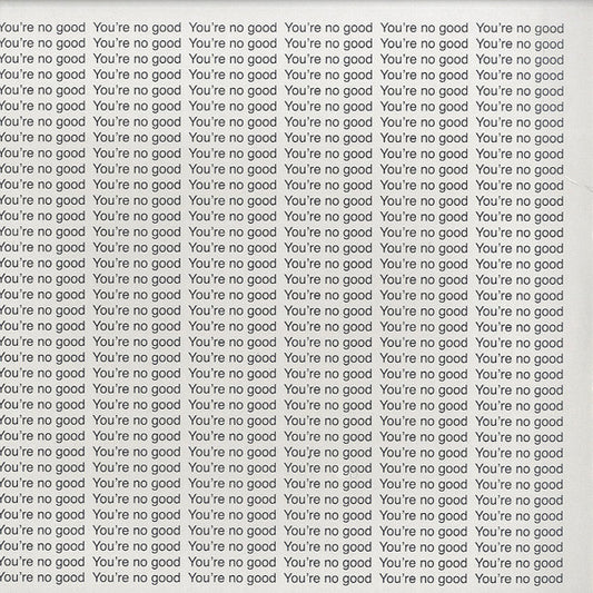 About Group : You're No Good (12", Single)