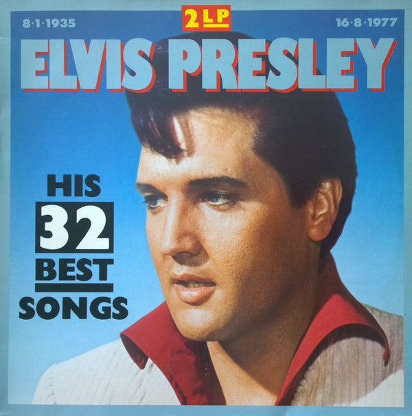 Elvis Presley : His 32 Best Songs (2xLP, Comp)