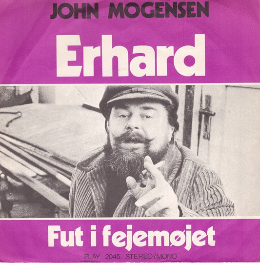 John Mogensen : Erhard / Fut I Fejemøjet (7", Single, 3-p)
