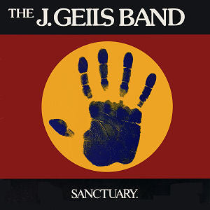 The J. Geils Band : Sanctuary. (LP, Album)
