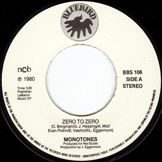 The Monotones (2) : Zero To Zero (7", Single, Lar)