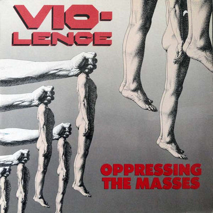 Vio-Lence : Oppressing The Masses (LP, Album)