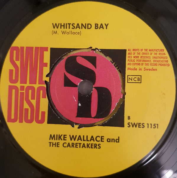 Mike Wallace (3) And The Caretakers (3) : The End Of The World / Whitsand Bay (7", Single, Ora)