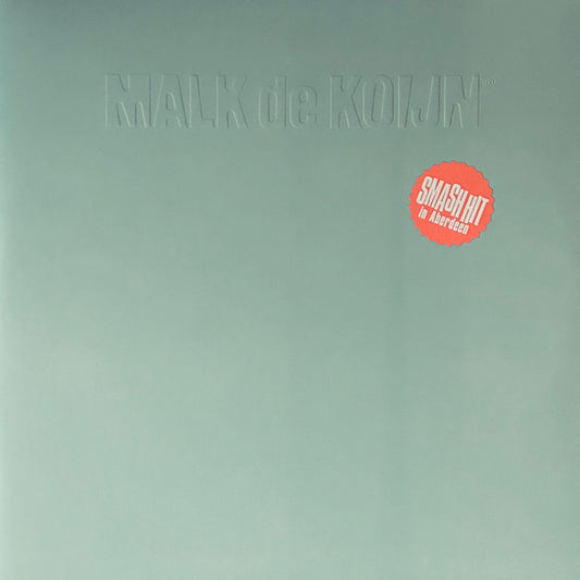 Malk De Koijn : Smash Hit In Aberdeen (Remastered) (2xLP, RE, RM, Emb)