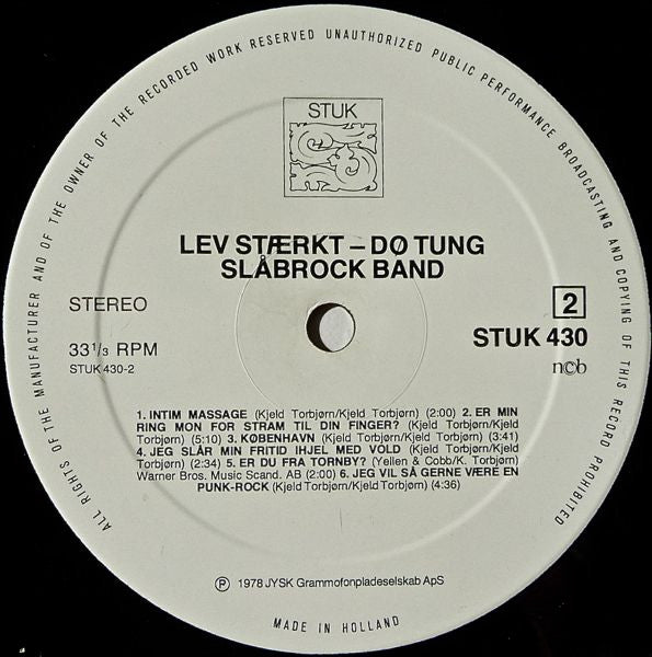 Slåbrock Band : Lev Stærkt - Dø Tung (LP, Album)