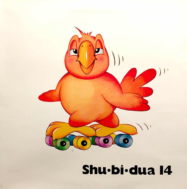 Shu-Bi-Dua : Shu•bi•dua 14 (LP, Album)