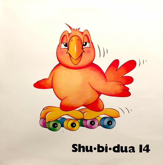 Shu-Bi-Dua : Shu•bi•dua 14 (LP, Album)