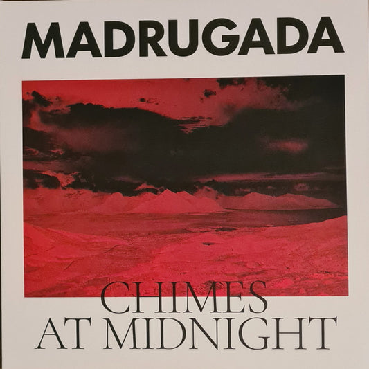 Madrugada : Chimes At Midnight (LP + LP, RP + Album)