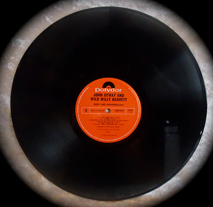 John Otway & Wild Willy Barrett : Deep & Meaningless (LP, Album)