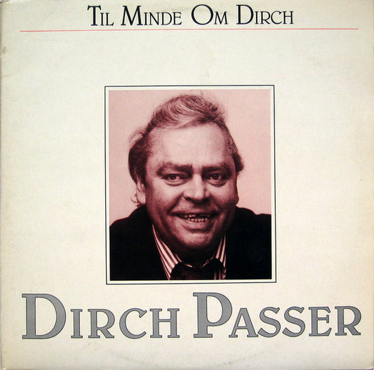 Dirch Passer : Til Minde Om Dirch (2xLP, Comp)
