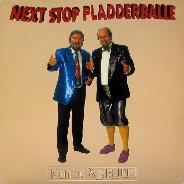 Monrad & Rislund : Next Stop Pladderballe (LP)
