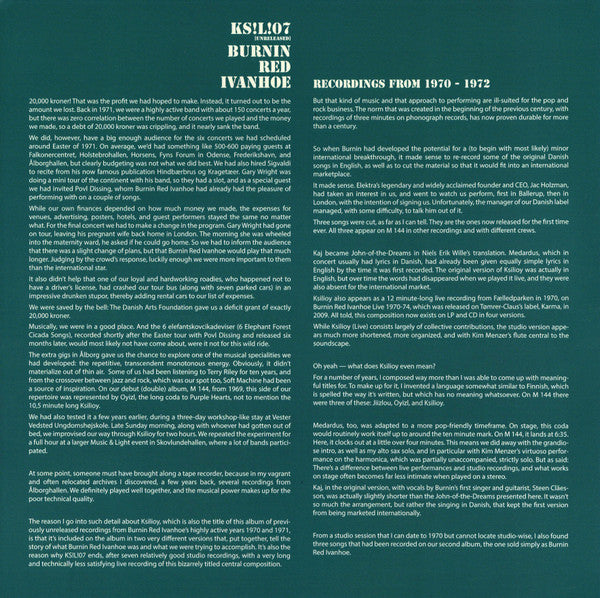 Burnin Red Ivanhoe : KS!L!07 (Unreleased) (LP, Album)
