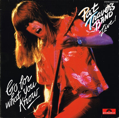 Pat Travers Band : Live! Go For What You Know (LP, Album)