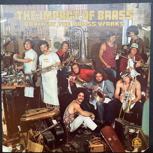 The Impact Of Brass : Down At The Brass Works (LP, Album)