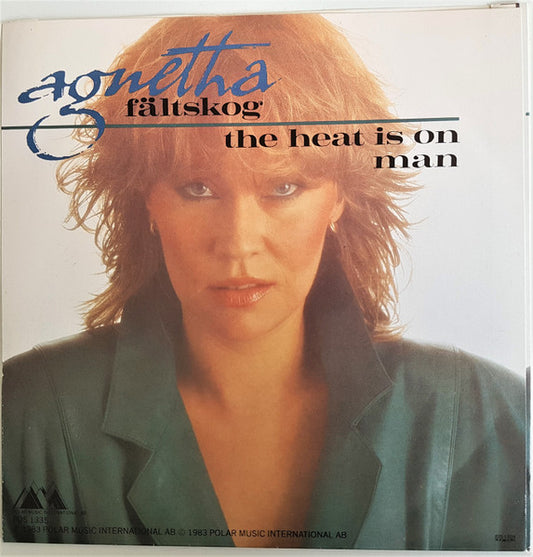 Agnetha Fältskog : The Heat Is On (7", Single)