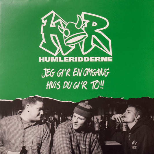 Humleridderne : Jeg Gi'r En Omgang Hvis Du Gi'r To!! (2xLP, RSD, RE, Tub)