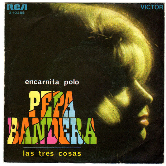Encarnita Polo : Pepa Bandera (7", Single)