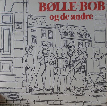 Børn Og Unge Fra Hornum Skole* : Bølle-Bob Og De Andre (LP, Album)