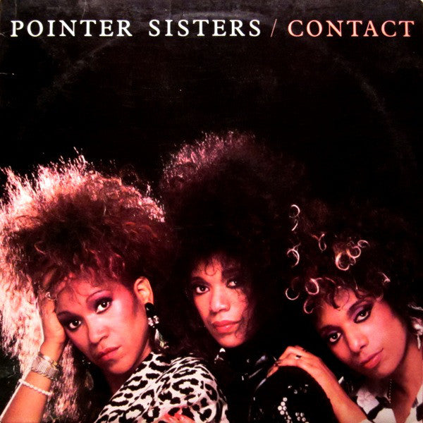 Pointer Sisters : Contact (LP, Album, Ind)