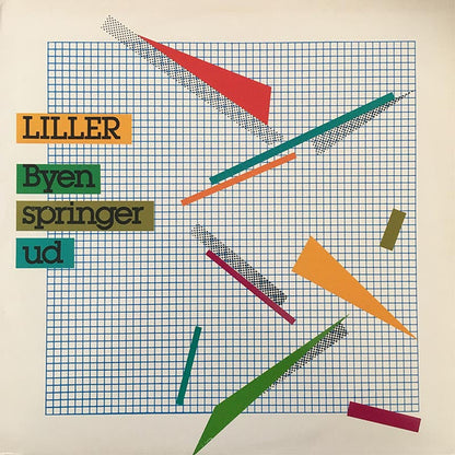 Liller* : Byen Springer Ud (LP, Album)