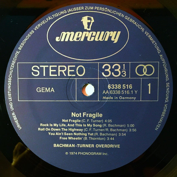 Bachman-Turner Overdrive : Not Fragile (LP, Album, Gat)