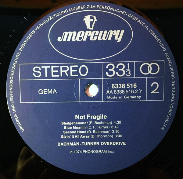 Bachman-Turner Overdrive : Not Fragile (LP, Album, Gat)