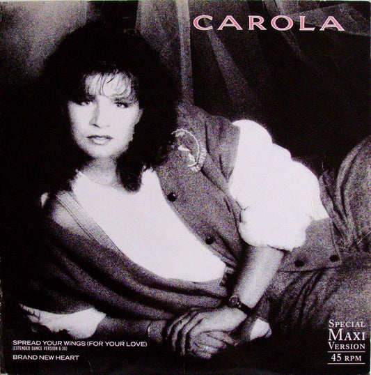 Carola (3) : Spread Your Wings (For Your Love) / Brand New Heart (12", Maxi)