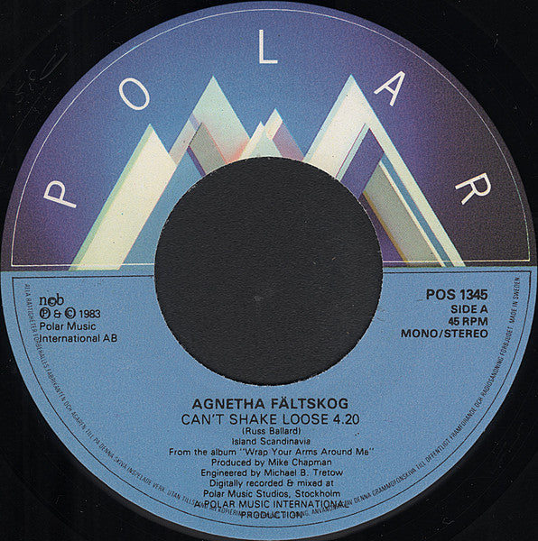 Agnetha Fältskog : Can't Shake Loose / To Love (7", Single)